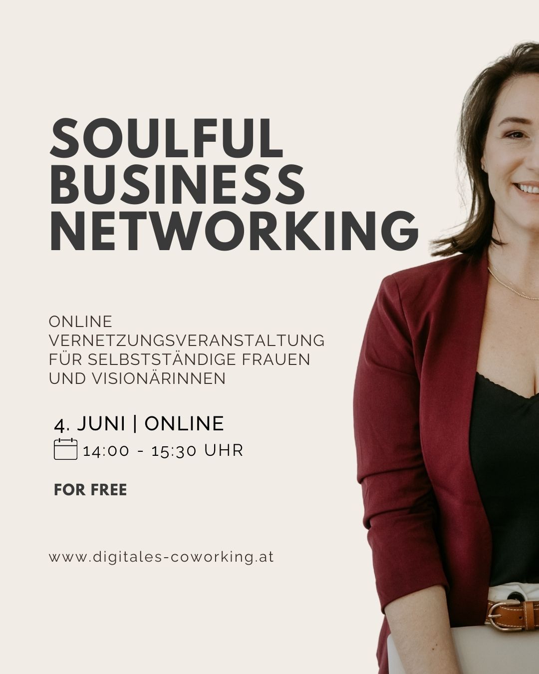 Sarah steht zur Hälfte ersichtlich im Bild. Daneben der Text: Soulful Business Networking. Online Netzwerkveranstaltung für selbstständige Frauen und Visionärinnen. 4. Juni, 14-15:30 Uhr. For Free
